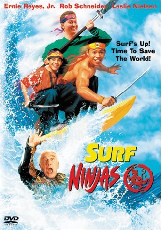   (surf ninjas)