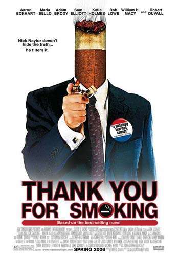   (thank you for smoking)