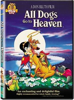      (all dogs go to heaven)
