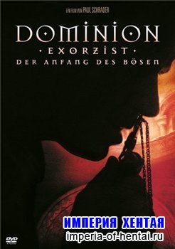 .  '''' (dominion. prequel to ''the exorcist'')