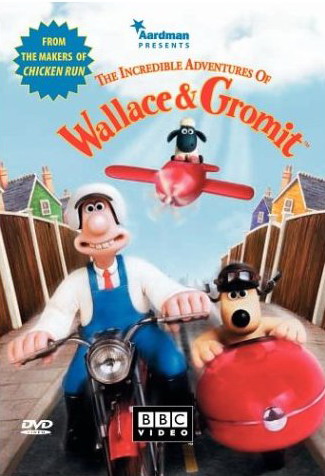      (the incredible adventures of wallace & gromit)