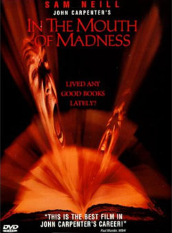    (in the mouth of madness)