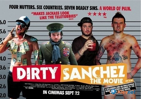   (dirty sanchez. the movie)