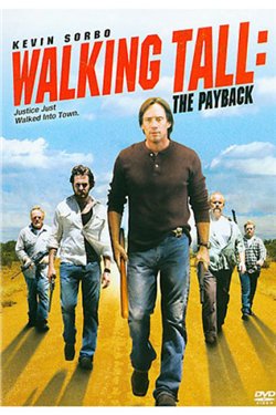   2 (walking tall. the payback)