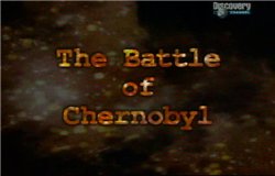 discovery.    (battle of chernobyl)
