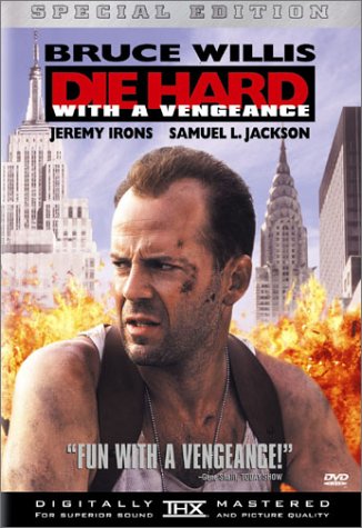   3.  (die hard. with a vengeance)