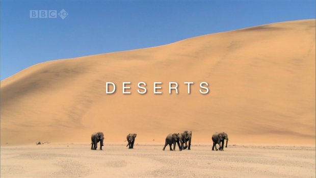 bbc.  .  (bbc. planet earth. deserts)