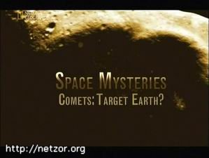 ng.  . ,  -  (space mysteries. comets - target earth)